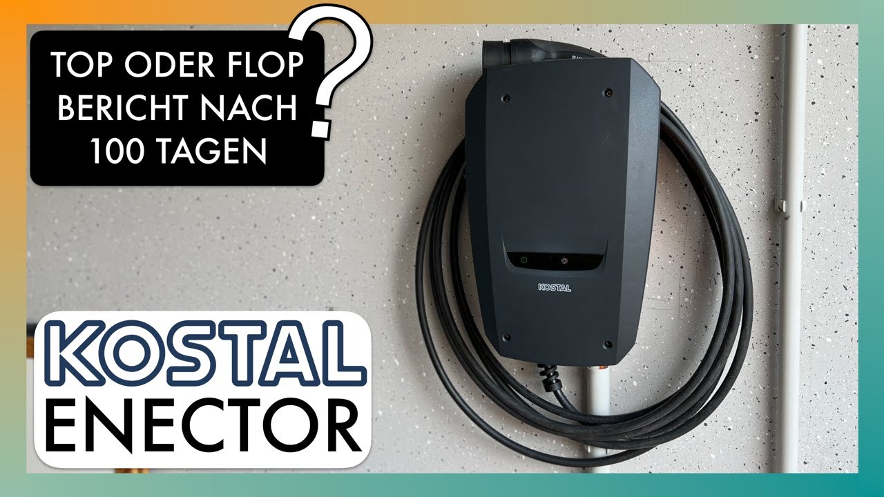 Kostal Enector Bericht nach 100 Tagen - Was ist aus dem größten Kritikpunkt geworden?