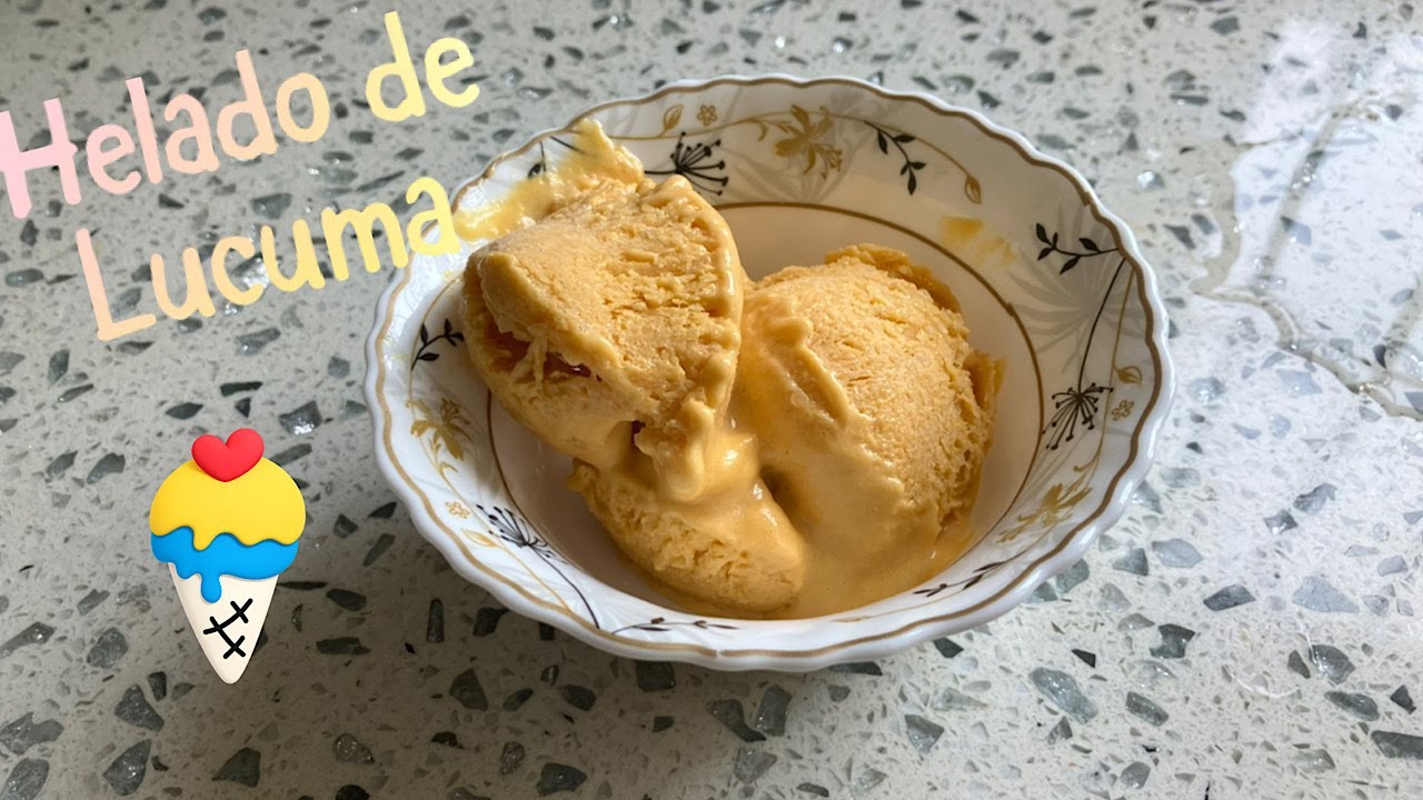 RECETA DE HELADO DE LUCUMA