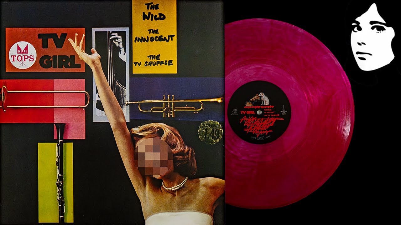 TV Girl - The Wild, The Innocent, The TV Shuffle (Vinyl Recording)