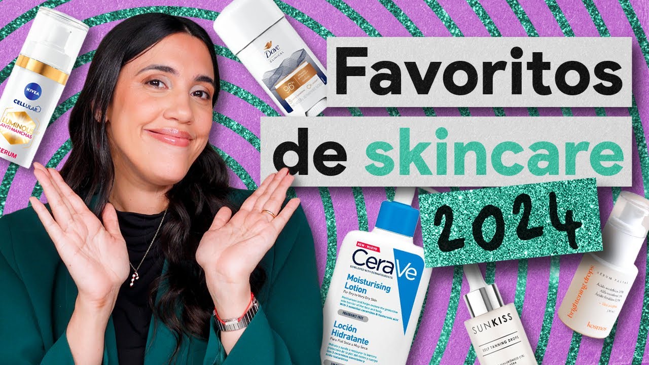 FAVORITOS DEL 2024: skincare! serums, limpiadores, cremas y más!