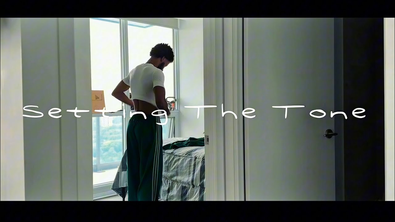 Setting the tone | workout, healthy habits, productivity