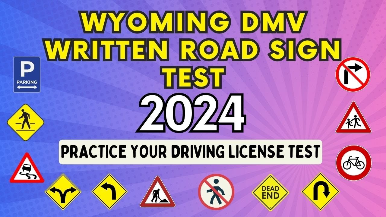 Wyoming DMV Written Road Signs Test 2024 | Driving License | DMV Computer Test in USA | Q & A
