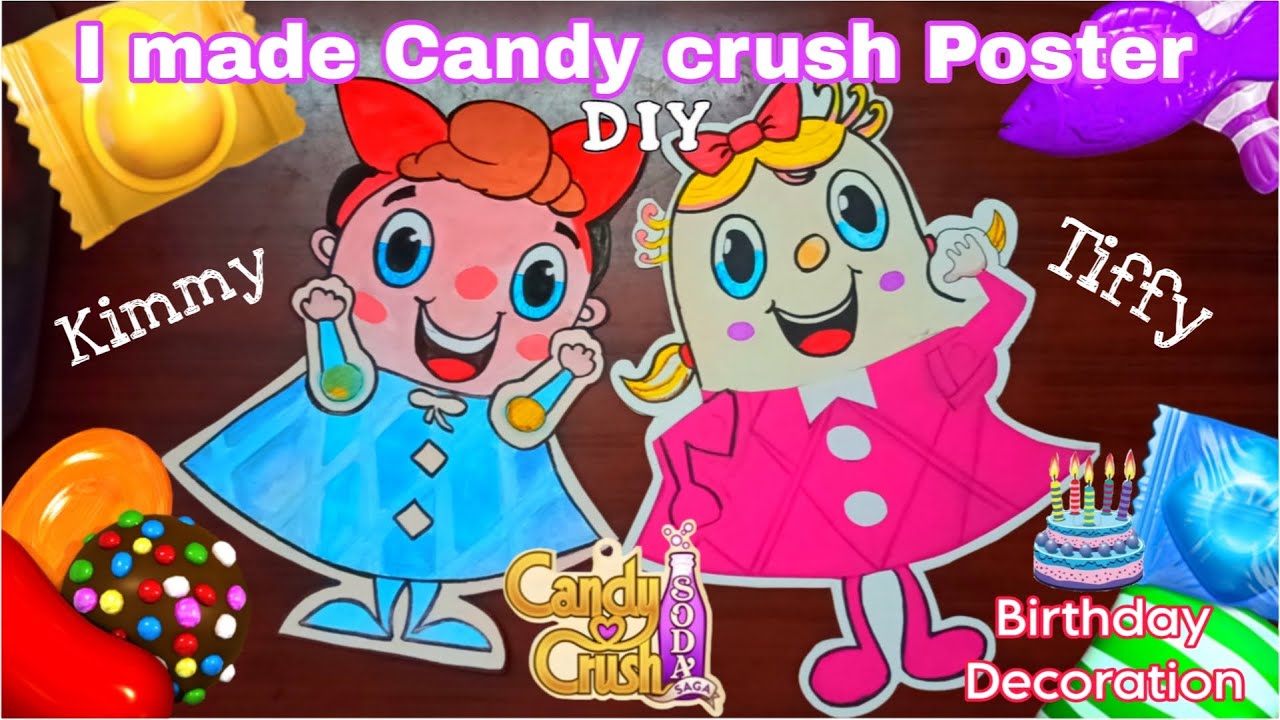 DIY Candy Crush Poster Tiffy & Kimmy for birthday decoration/CandyCrush game/How to make poster room
