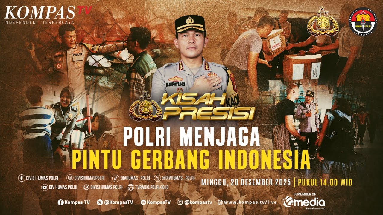 Polri Menjaga Pintu Gerbang Indonesia | KISAH PRESISI