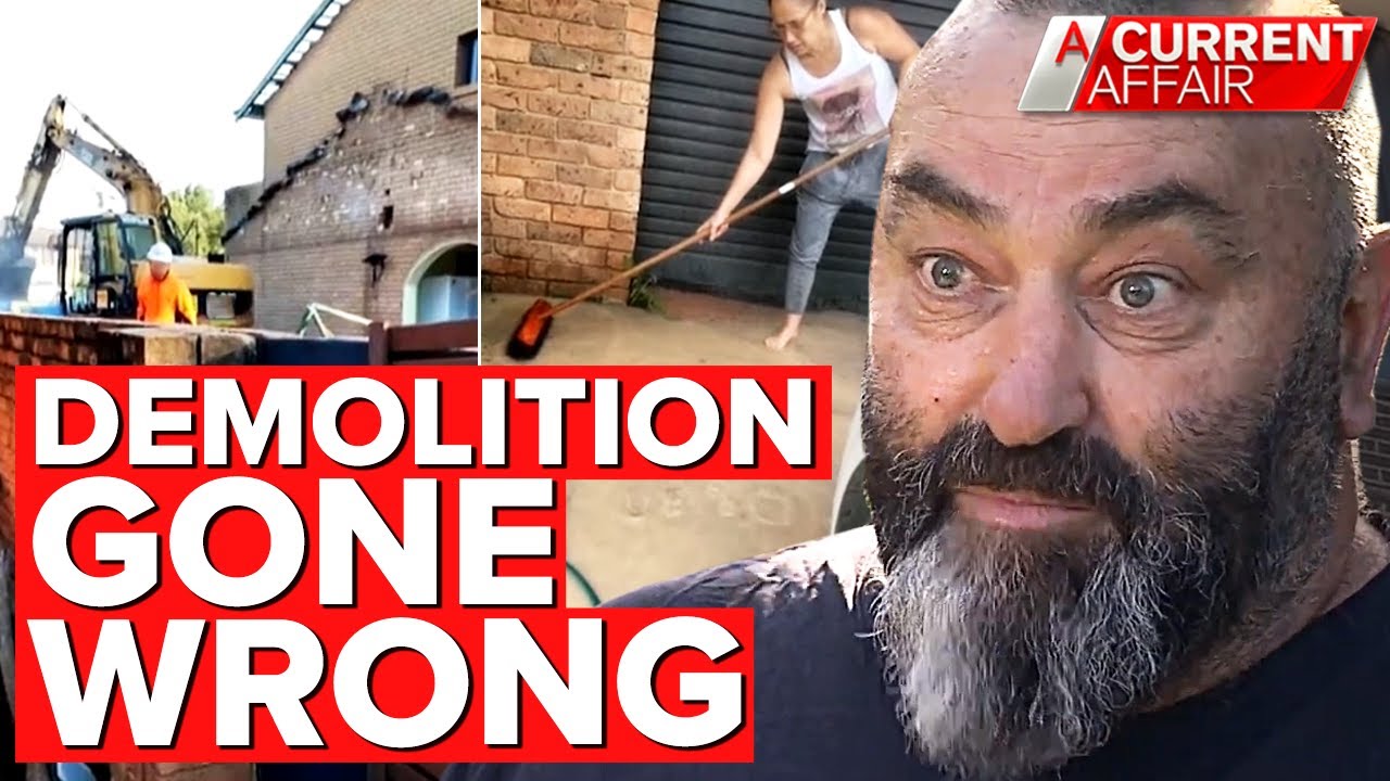 Demolisher drops brick wall on neighbour's house | A Current Affair