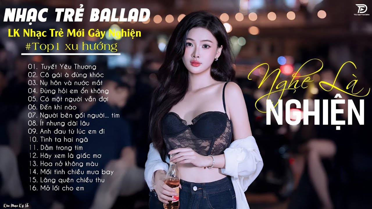TÔI ĐÃ NGHIỆN! CÒN BẠN THÌ SAO? - Top 25 Bài Ballad Ngân Ngân Cover Gây Nghiện ♫ ÍT NHƯNG DÀI LÂU