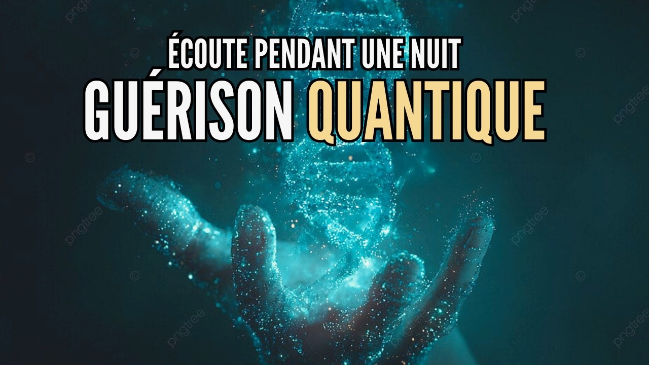 Guérison Quantique Pendant Votre Sommeil. Méditation Guidée