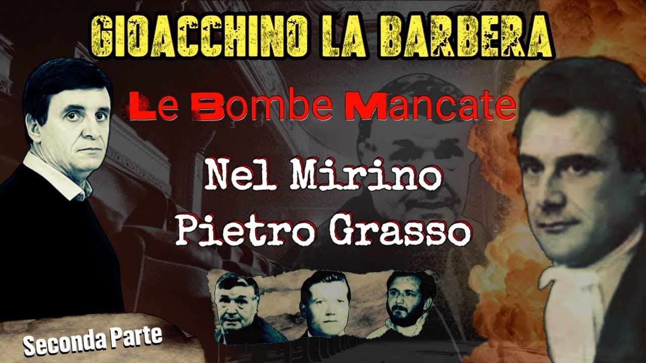 Gioacchino La Barbera: Svela i Bersagli Mancati Seconda Parte #storiemafia #perte