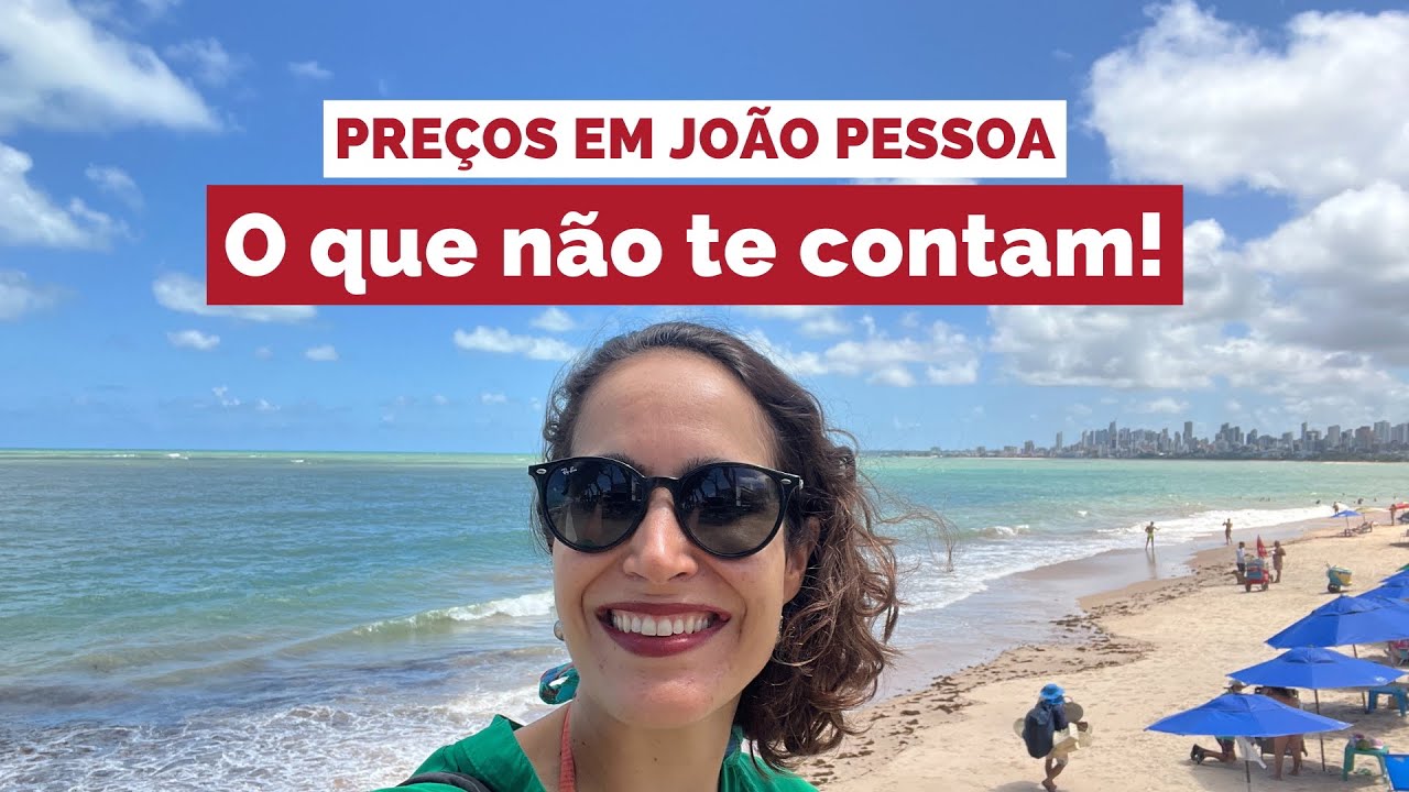 QUANTO CUSTA VIAJAR para JOÃO PESSOA PB em 2025? Preços atuais