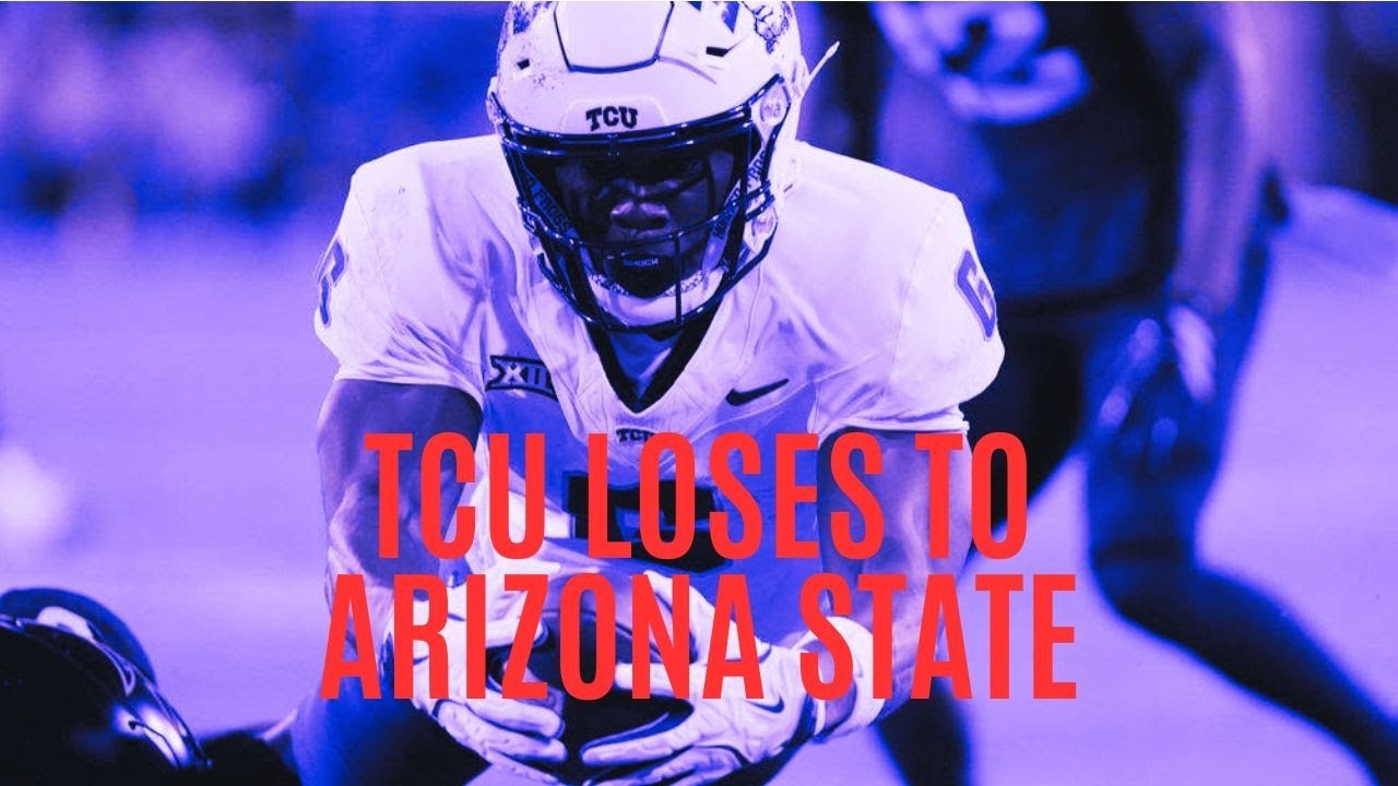 Heartbreak in the Desert-TCU falls to Arizona State