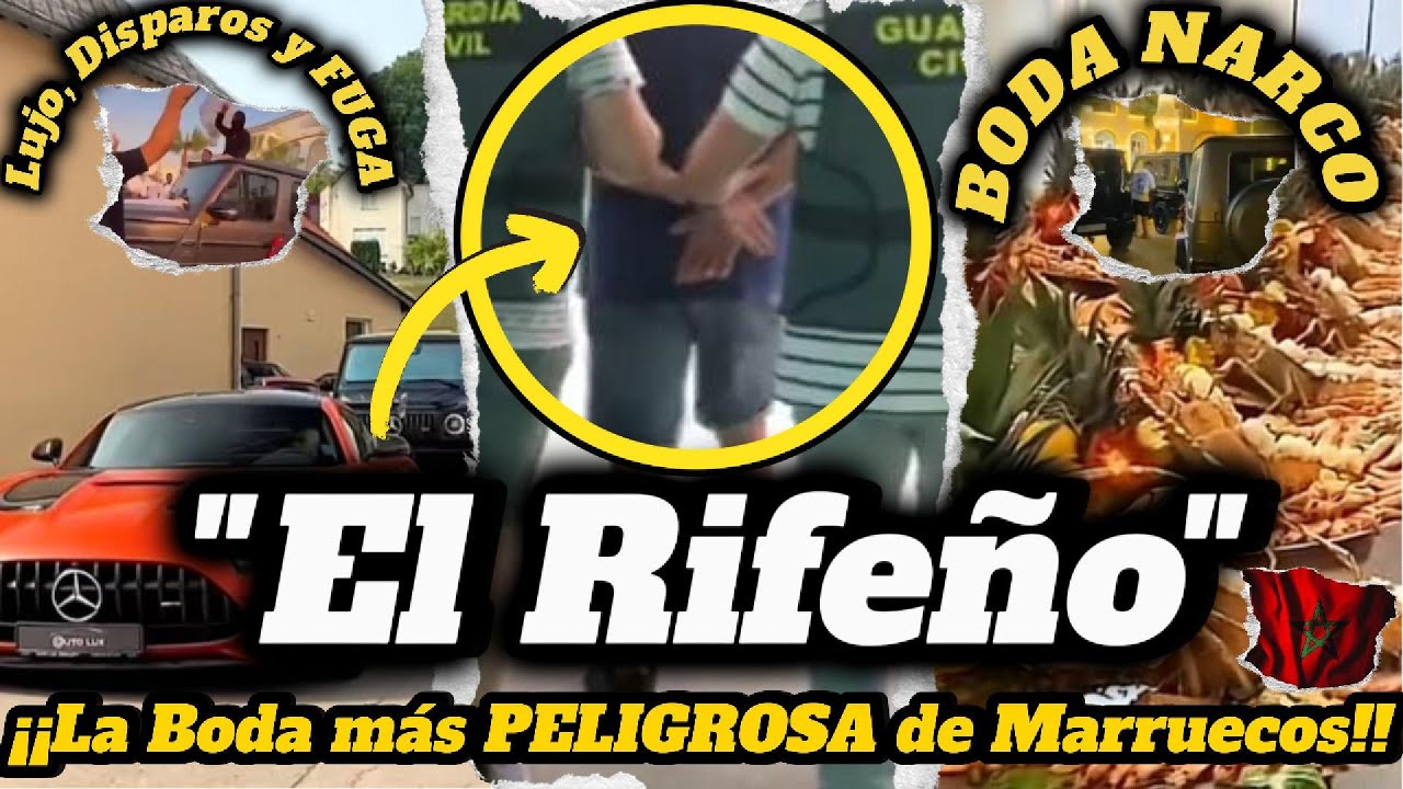 🔥“¿Cómo escapó ‘El Rifeño’? La Boda más PELIGROSA de Marruecos”🔥