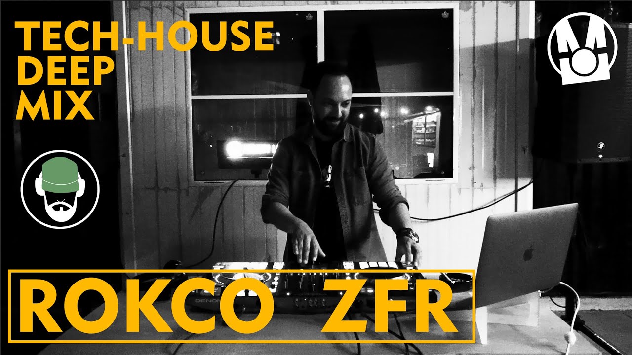 TECH-HOUSE | DEEP - MIX By Rokco ZFR
