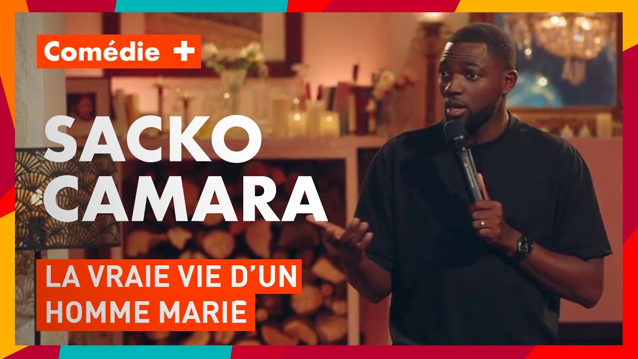 Sacko Camara : les hommes mariés ont peur leur femme ? - Comédie@home - Comédie+
