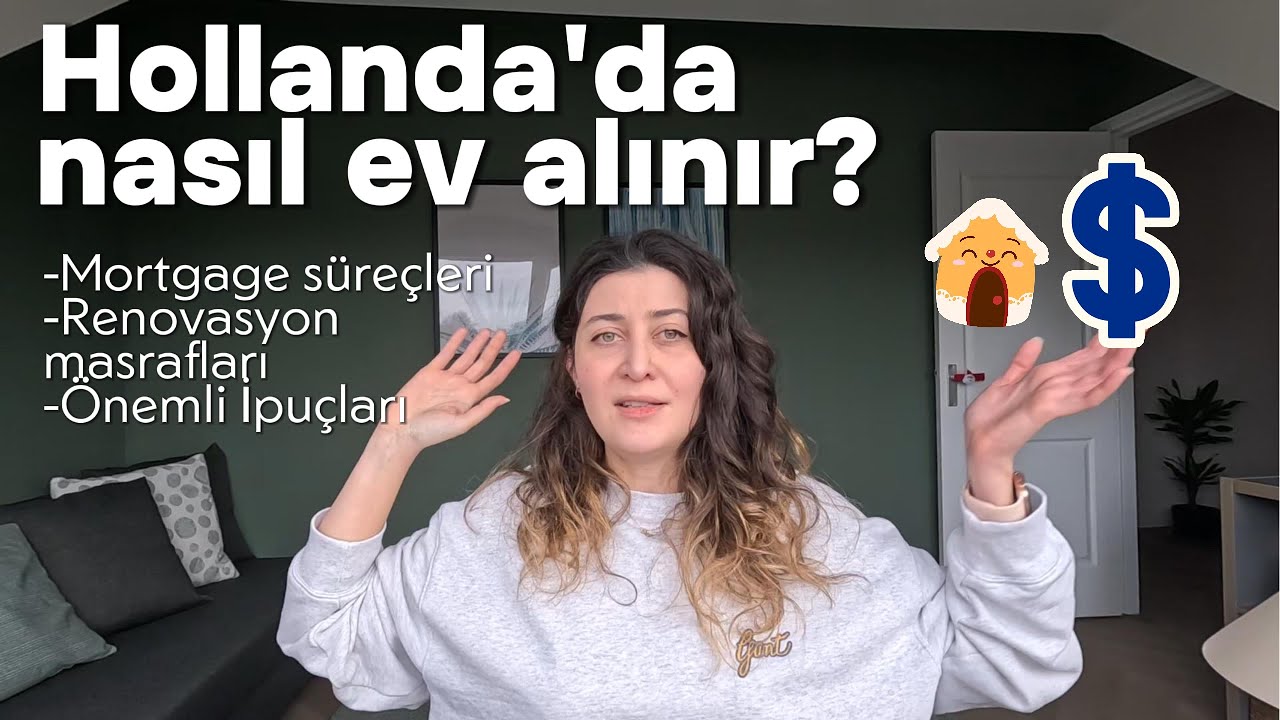Hollanda'da nasıl ev alınır? Masraflar ve önemli ipuçları!
