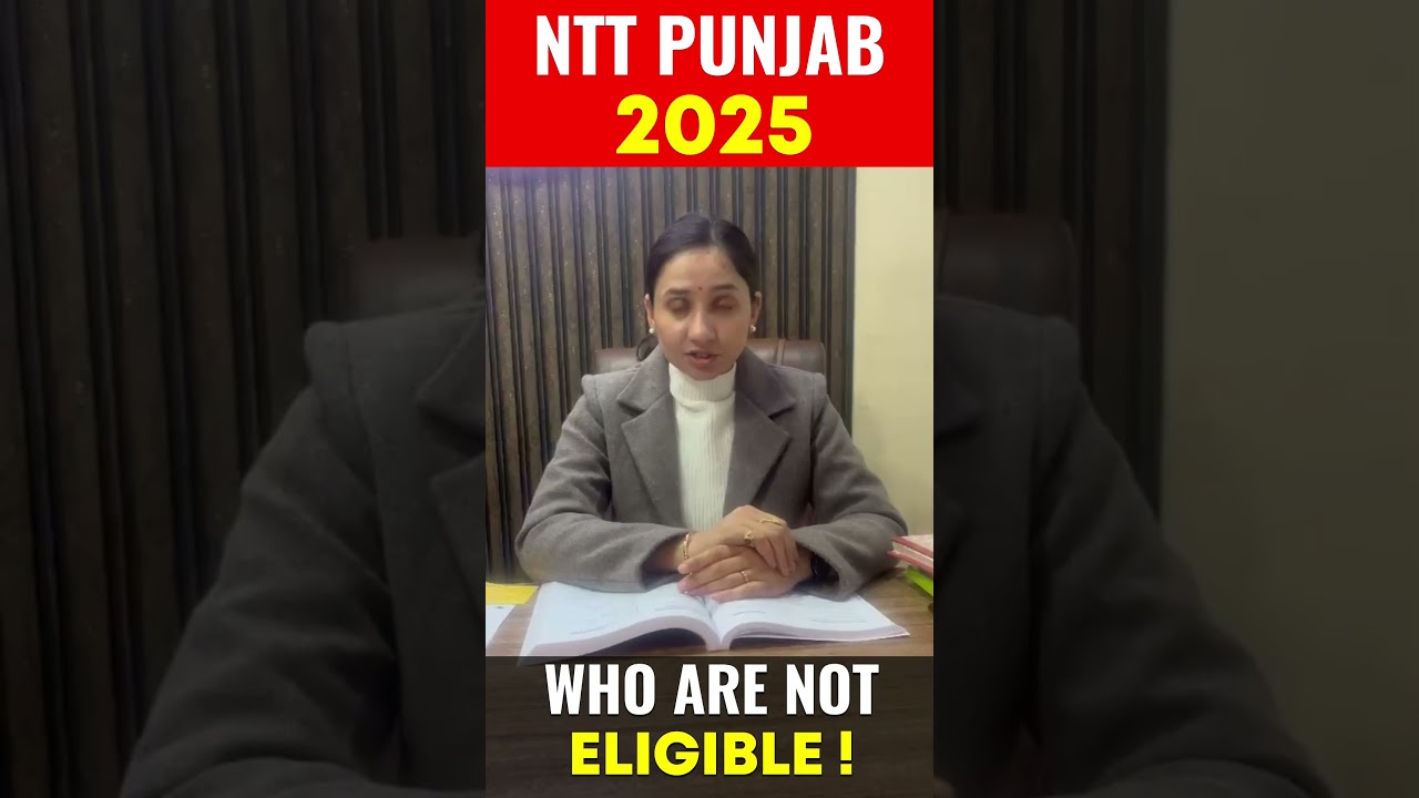 PUNJAB NTT 2025 WHO ARE NOT ELIGIBLE ! #shorts #competitionguru