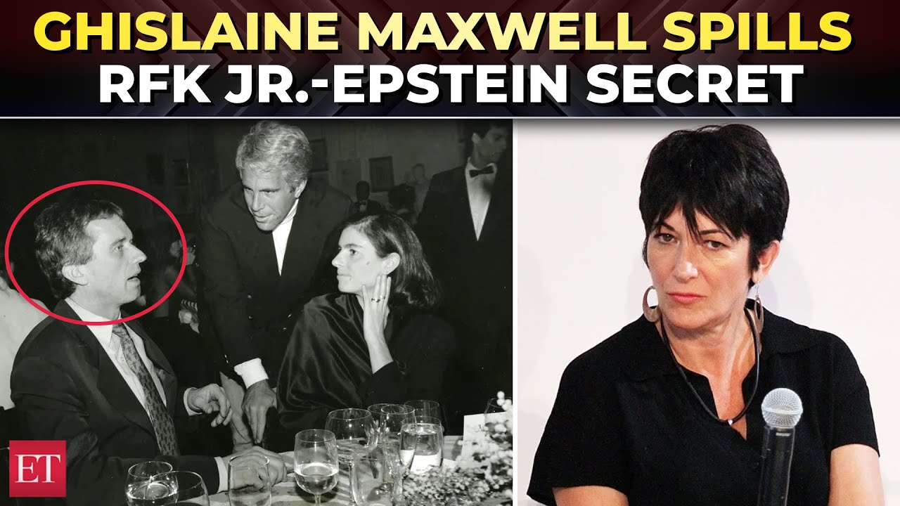 'We went on a trip together': Ghislaine Maxwell drops RFK Jr-Epstein relationship bombshell