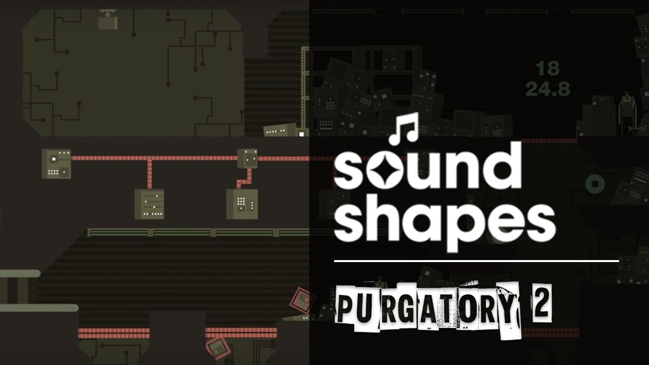 Sound Shapes: Death Mode 2 - Purgatory