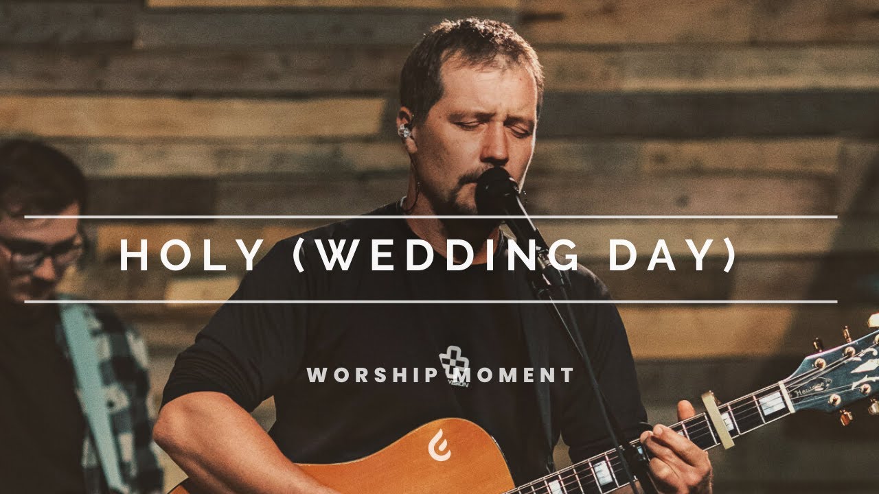 Worship Moment | Holy (Wedding Day) | Jubilee Worship
