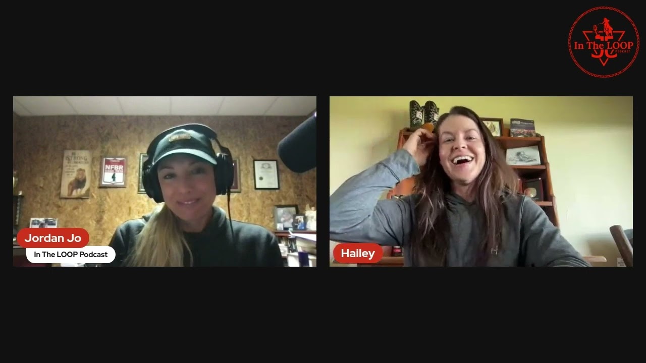 In the LOOP Podcast w/ Jordan Jo #166 - Hailey Kinsel | The YETI Moments of Truth & Barrel Racing