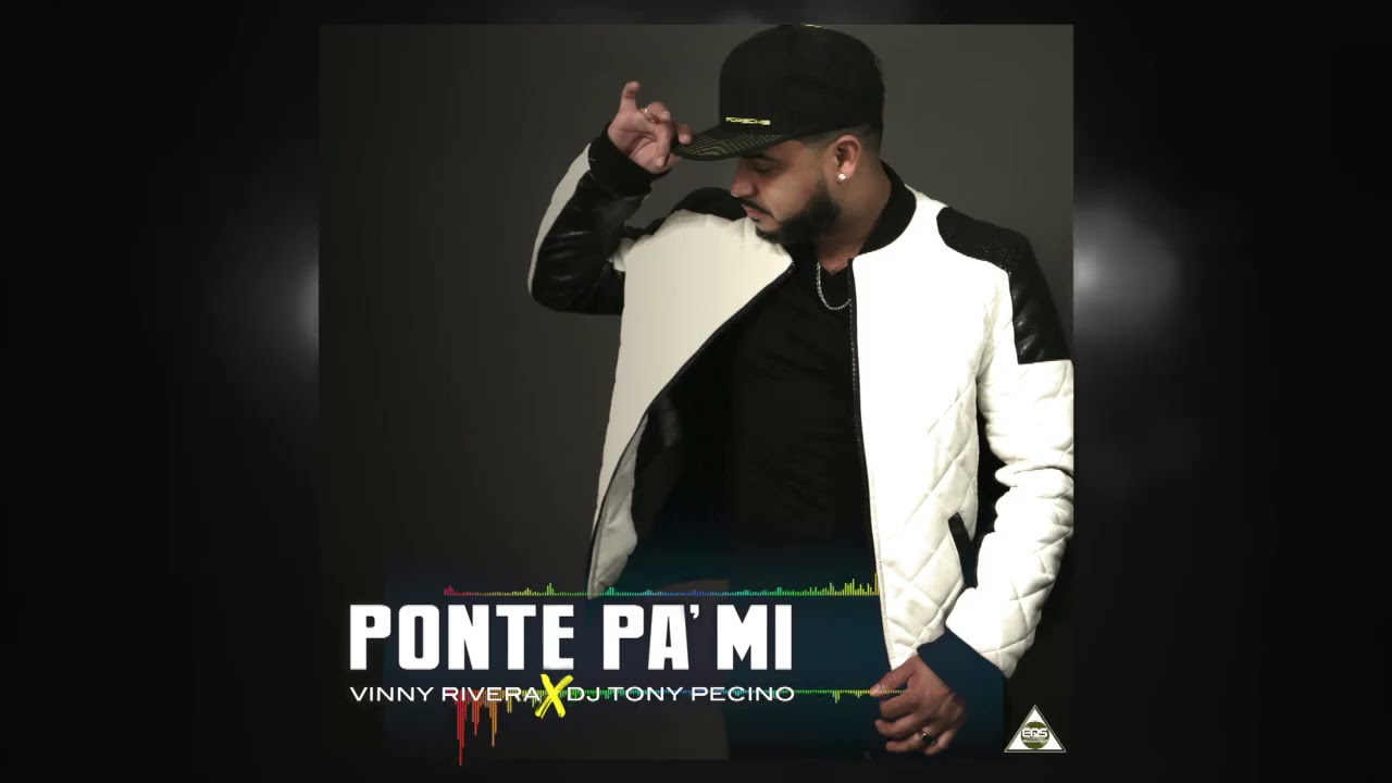 Ponte Pá Mi  -Vinny Rivera Bachata Version