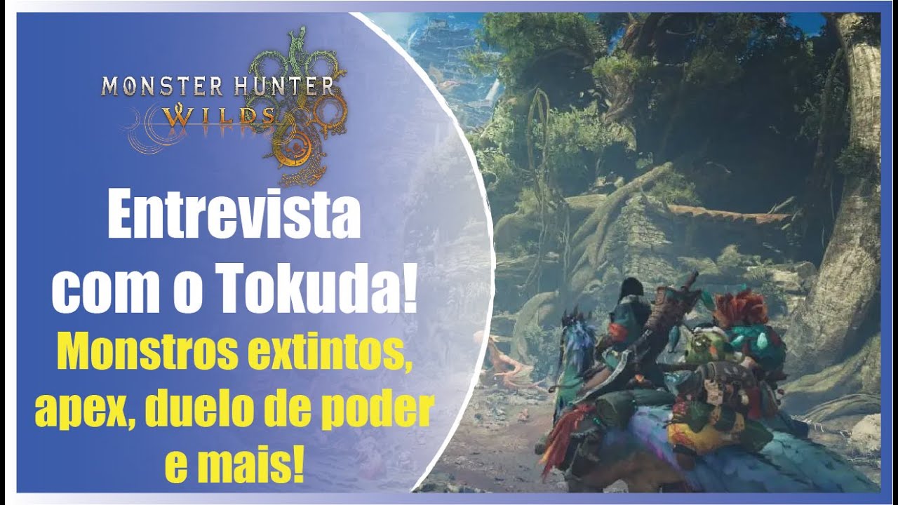 Detalhes da Entrevista com Yuya Tokuda sobre Monster Hunter Wilds!