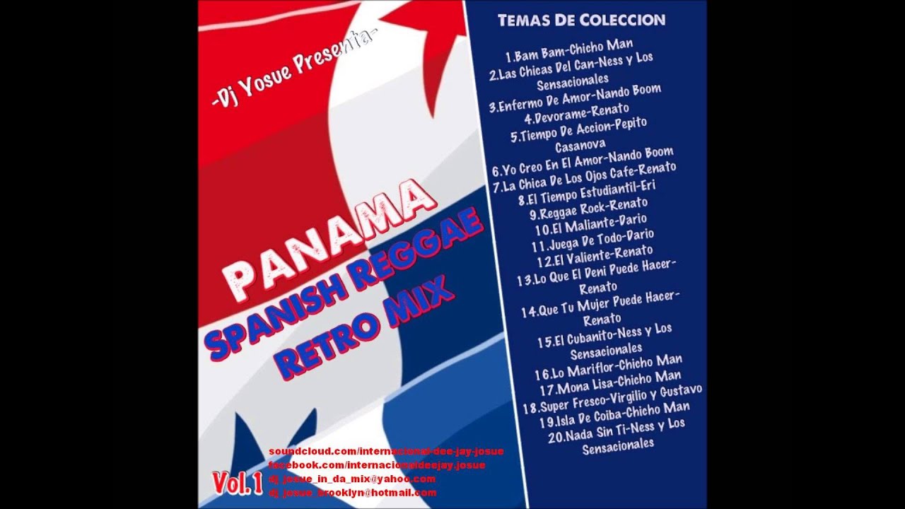 -Dj Yosue Presenta-  Panama Spanish Reggae Retro Mix vol 1