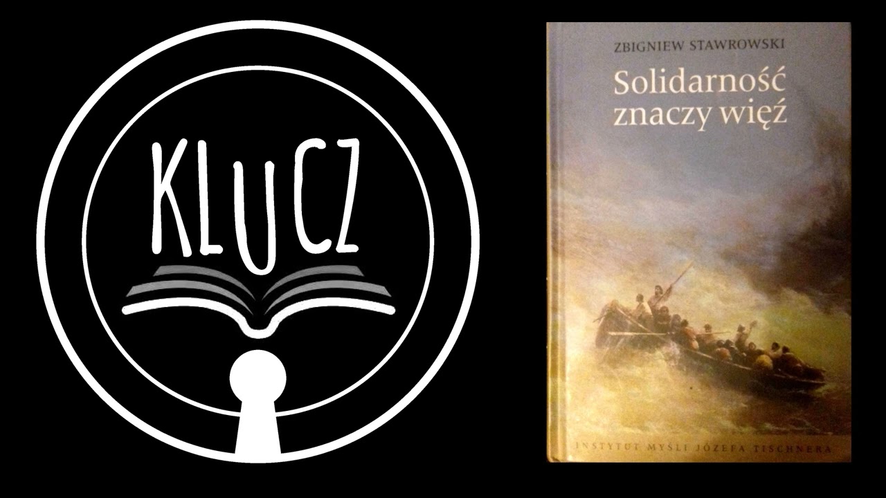 Klub Upartych Czytelników #2 — Zbigniew STAWROWSKI — „Solidarność znaczy więź”