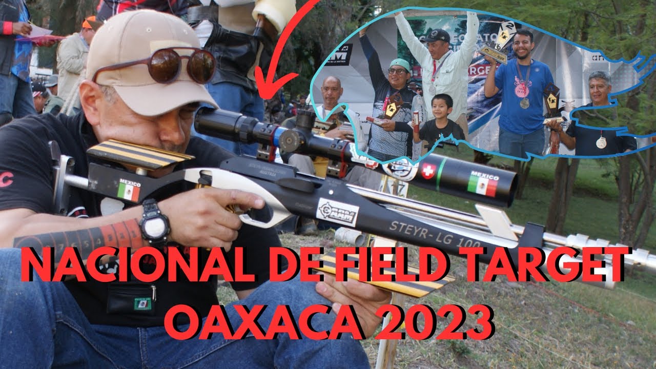 A UNA Sola SILUETA! - Mi EXPERIENCIA en el Campeonato NACIONAL de FIELD TARGET Huajuapan de León!