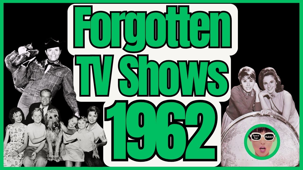 Forgotten Short-Lived TV Shows of 1962 | 60s American Nostalgia