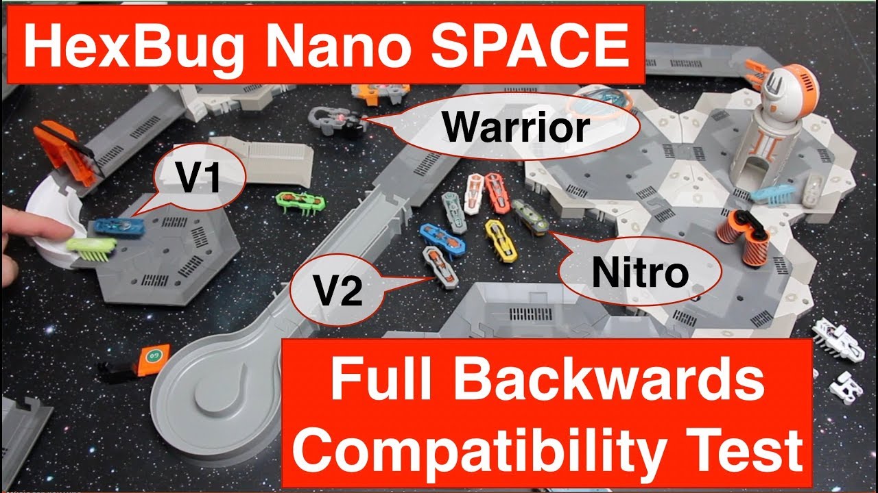 HexBug Nano Space Habitat - Backwards Compatibility Detailed Test Review V1, V2, Nitro & Warriors