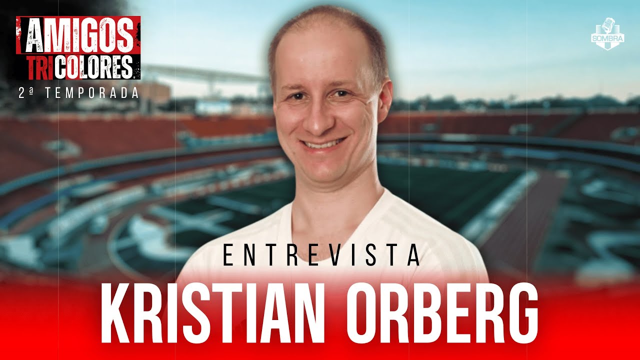 Amigos Tricolores: Kristian Orberg