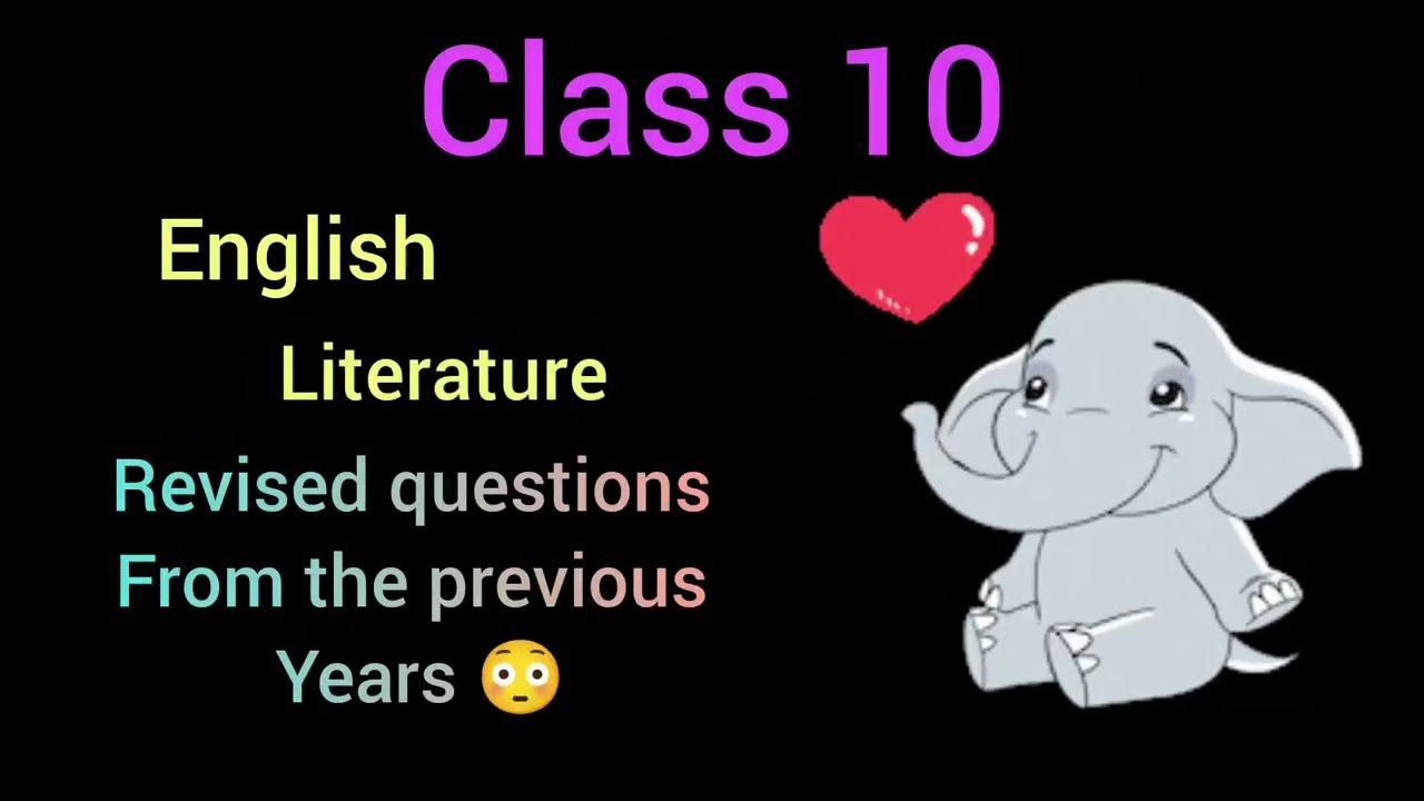 Class 10 English Literature #mostexpectedquestions रटलों exam से पहले #englishliteraturenotes