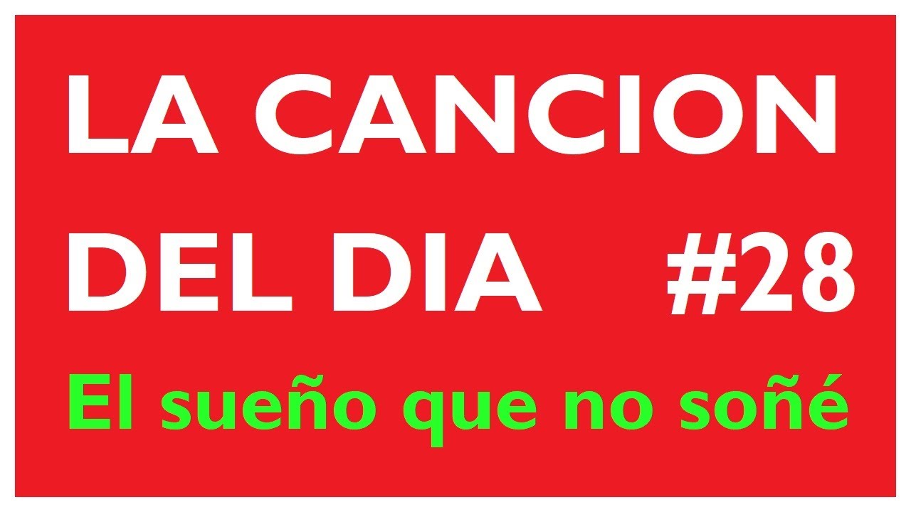 LA CANCION DEL DIA #28 - GASTON ABRIOLA: El sueño que no soñé