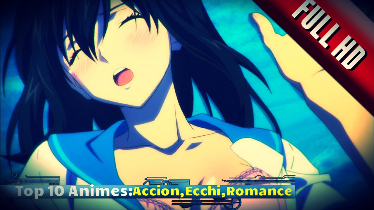 &diams;Top 10 Anime (Accion/Ecchi/Romance/Harem/Fantasia/Sobrenatural,etc) 2017 Full HD&diams;