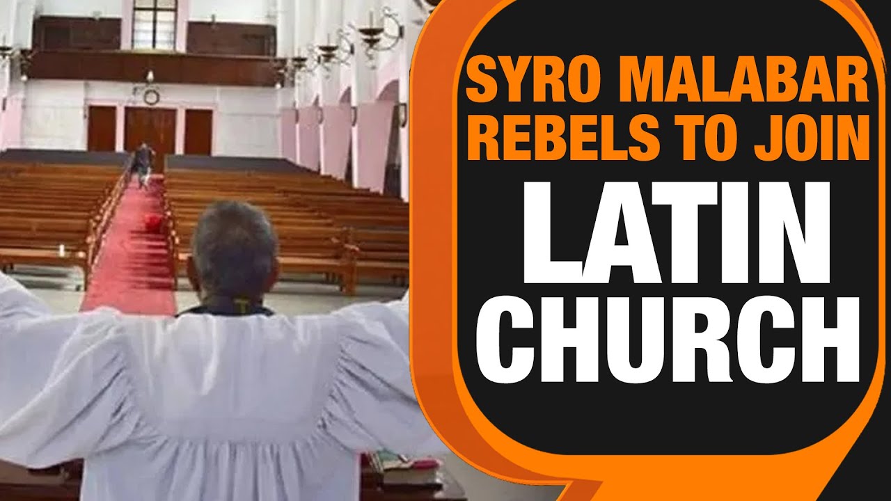 Kerala News| Syro Malabar Church rebels to join Latin church| News9