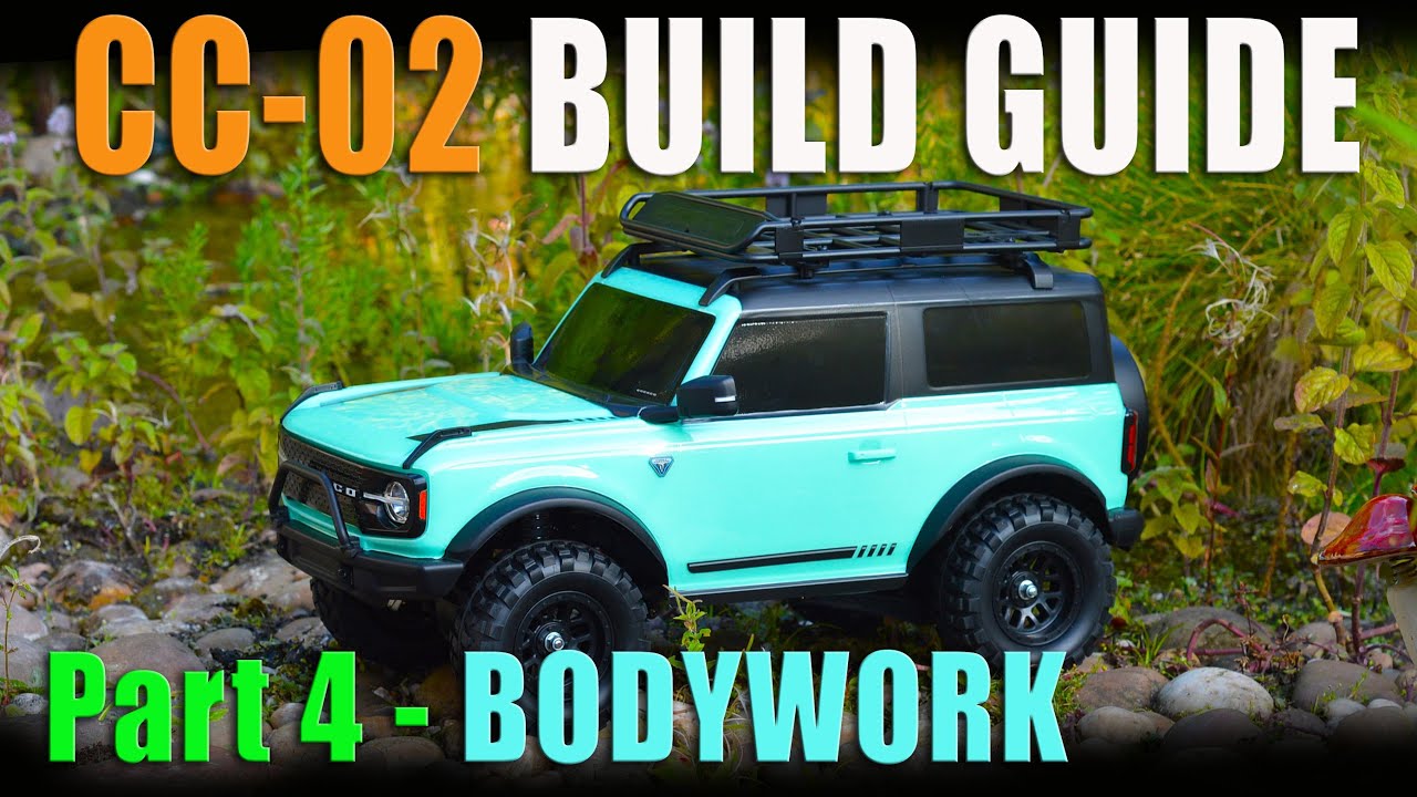 Tamiya CC02 Ford Bronco Build Guide + Tips Part 4 The Bodywork, Paint & Detailing