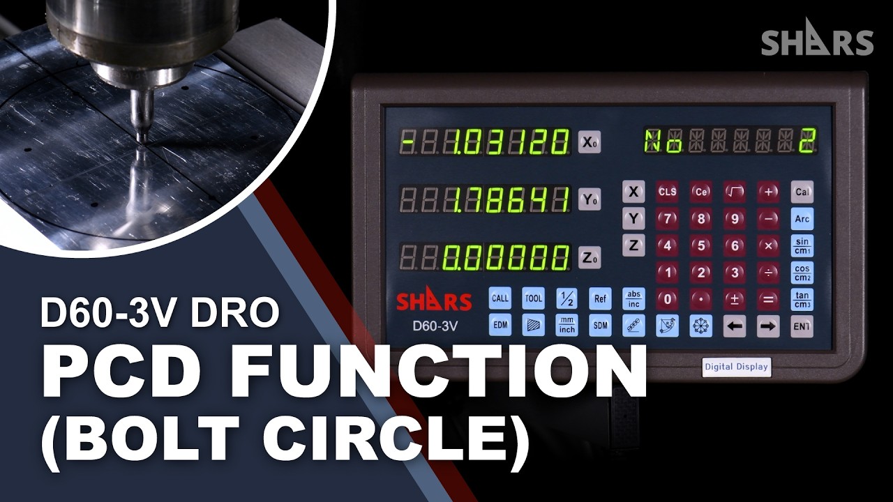 Bolt Circle Machining with Digital Readout Display (D60-3V DRO)