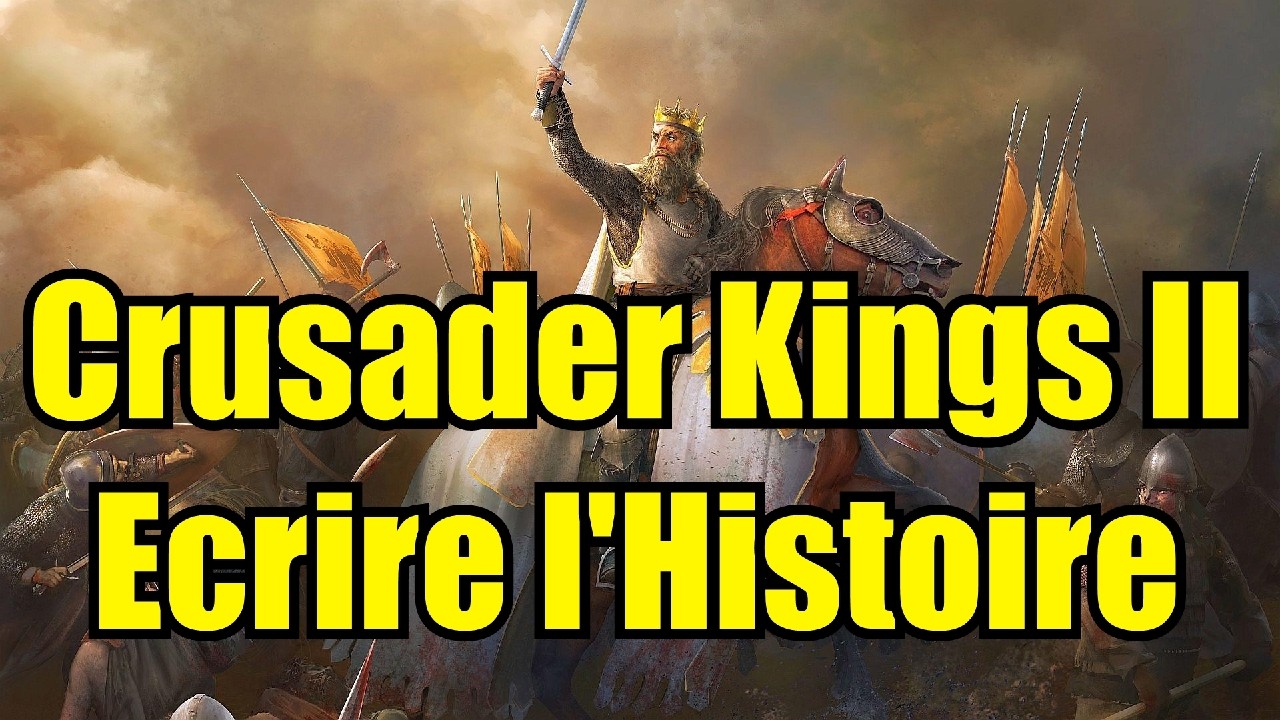 Crusader Kings 2: 10 Raisons pour y jouer en 2025!