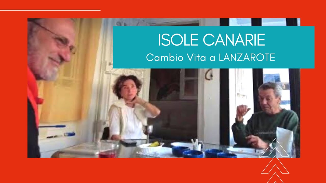 Cambio vita a Lanzarote  l'isola meglio conservata delle Canarie una storia di vita da non perdere