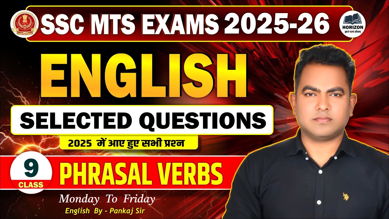 SSC MTS EXAM 2025-26   | Class (9) ENGLISH ||  PHRASAL VERB ||   | By Pankaj Pathak #sscmtbatch