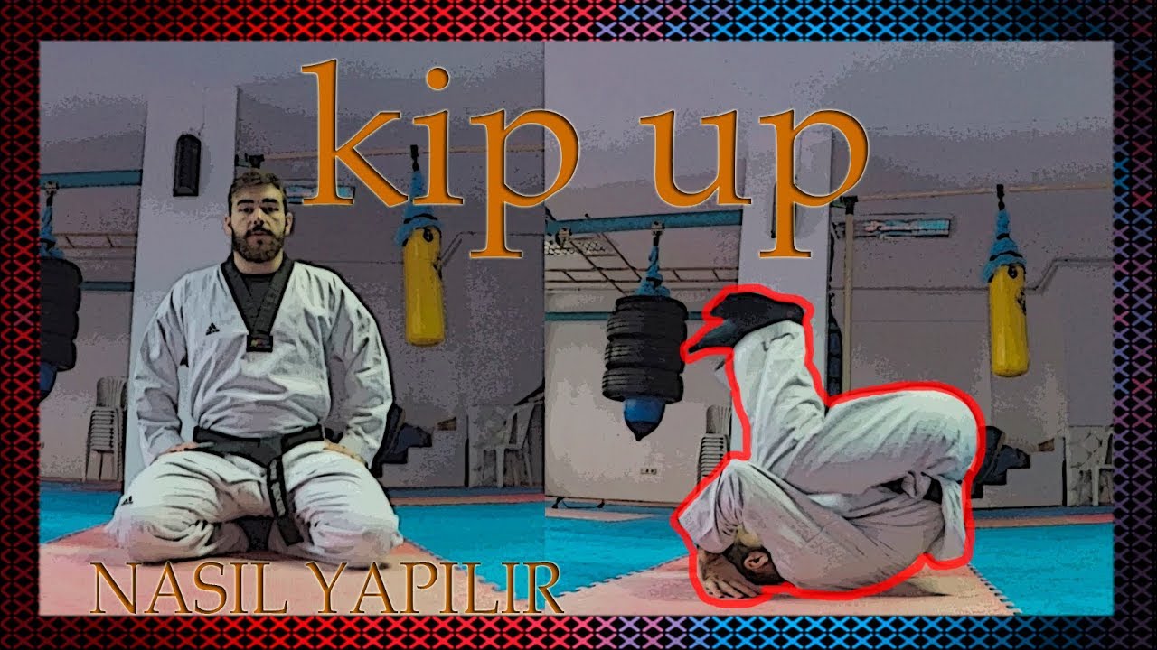 YERDEN KALKMA HAREKETİ NASIL YAPILIR ? - KİP UP !! ÇOK KOLAY