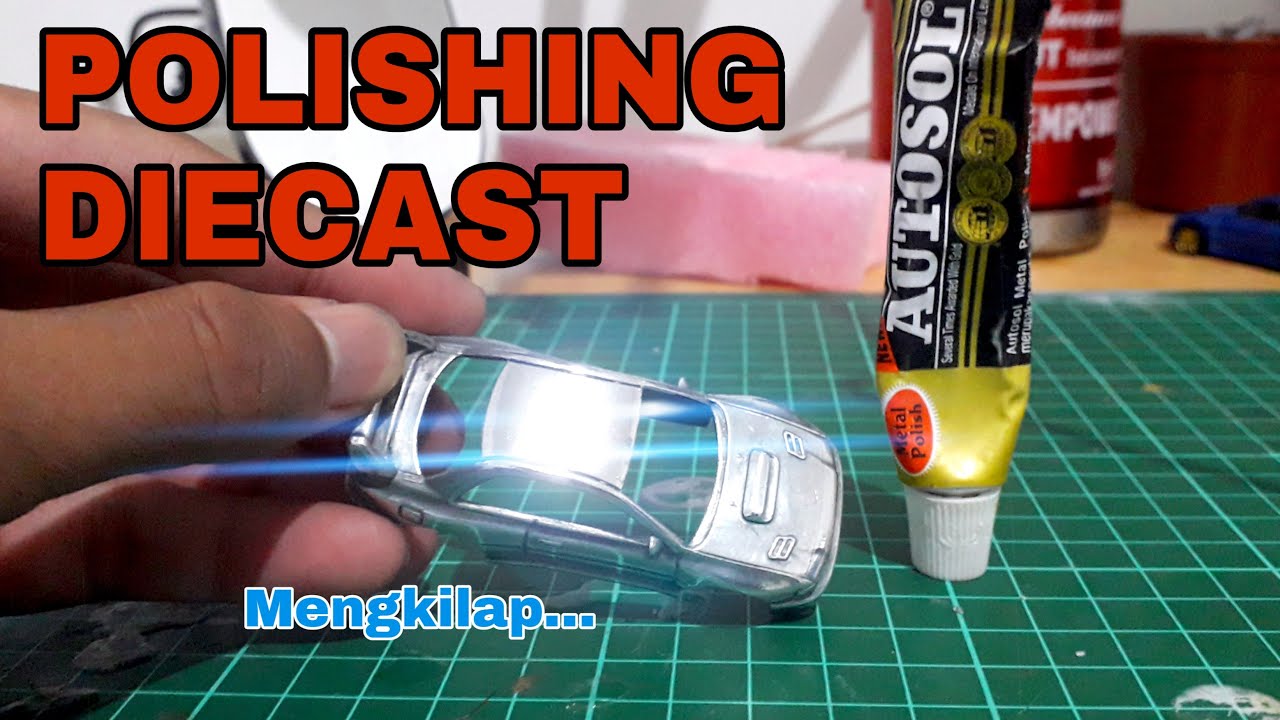 Tutorial Polishing metal bikin diecast mengkilap Full HD