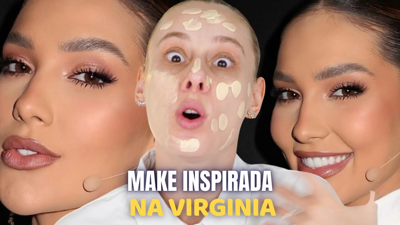 MAQUIAGEM ELEGANTE inspirada na VÍRGINIA com CARA DE RICA