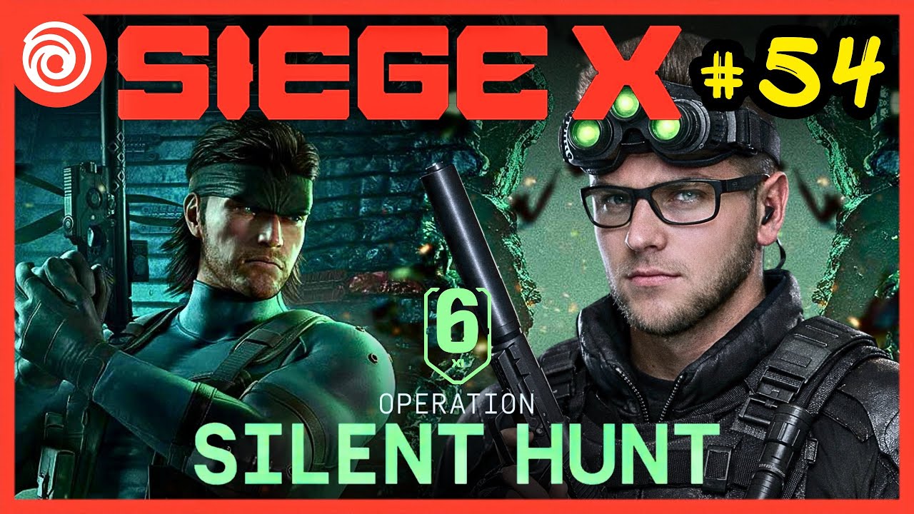 ЛЕГЕНДА ТУТ / #54 / Rainbow Six Siege X : Operation Silent Hunt – Year 11/S1