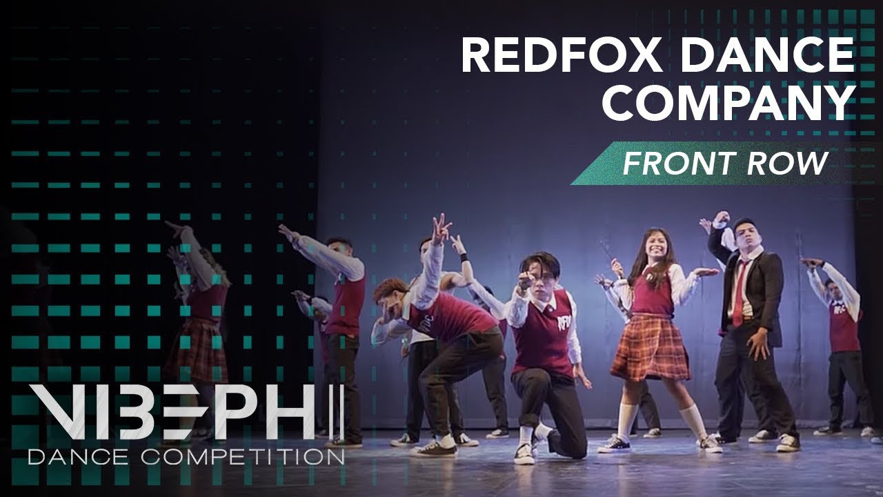 REDFOX Dance Company | VIBE PH II [@AyelMari Front Row 4K] | #VIBEPH