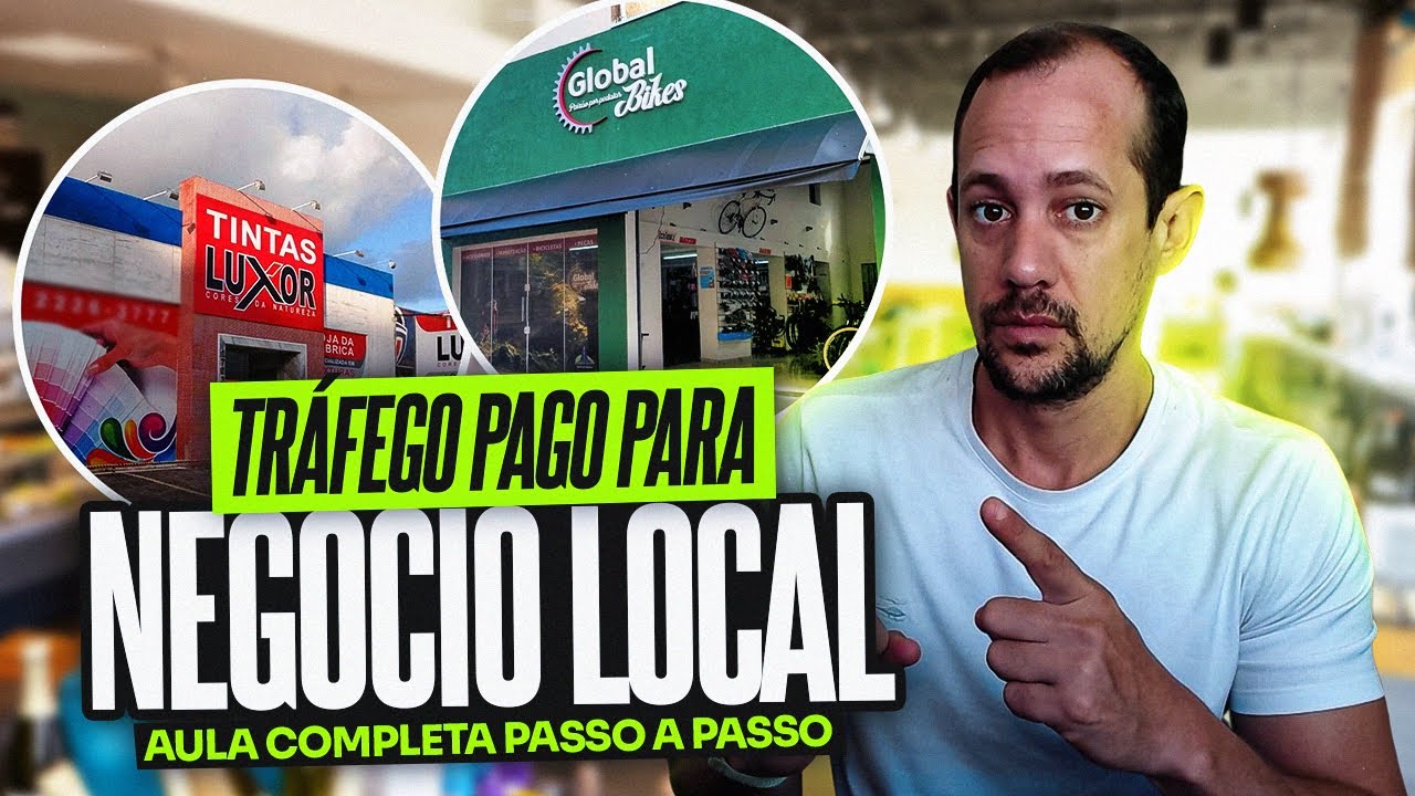 COMO FAZER TRÁFEGO PAGO DO JEITO CERTO PARA NEGÓCIOS LOCAIS - A MELHOR ESTRATÉGIA DE VENDAS