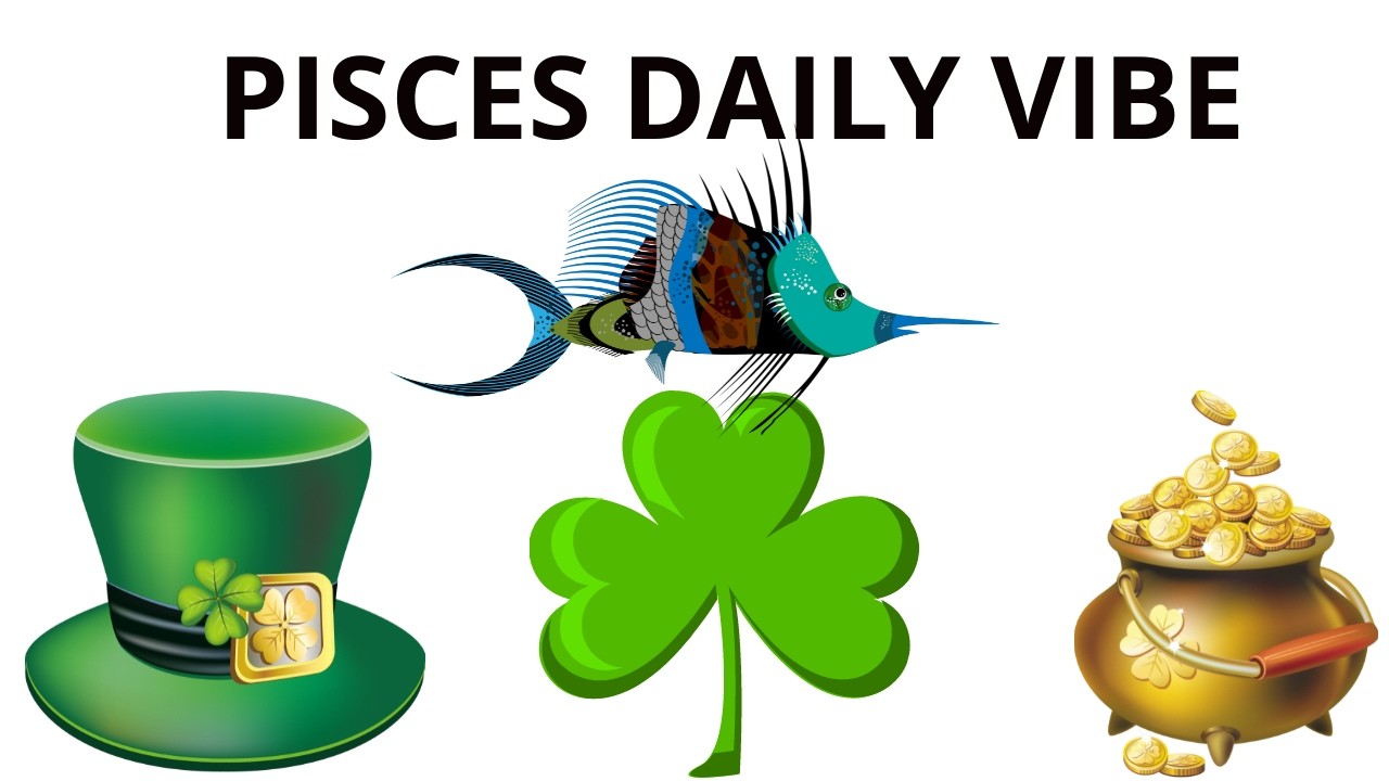 PISCES DAILY VIBE FROM YOUR GUIDES * MAR.17/26
