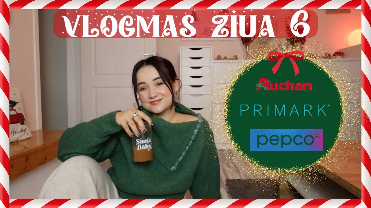 ⭐️ VLOGMAS 6 ⭐️ Ce decoratiuni se gasesc in magazine? Tur Auchan, Primark si Pepco