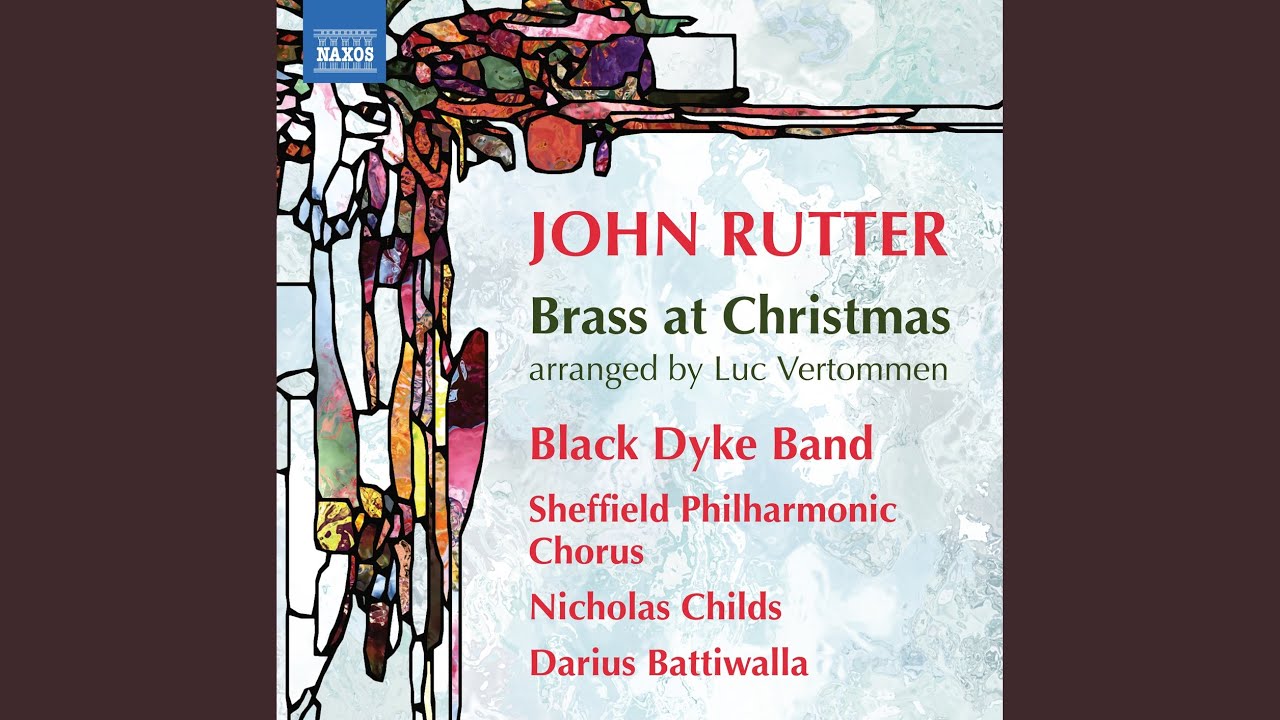 Here We Come a-Wassailing (Arr. for Brass Band by John Rutter & Luc Vertommen)