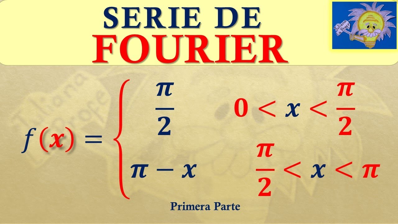 👩‍💻 SERIE DE FOURIER |  Funcion ni par ni impar PERIODO ARBITRARIO | Juliana la Profe
